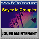 Jouez � la place du croupier !